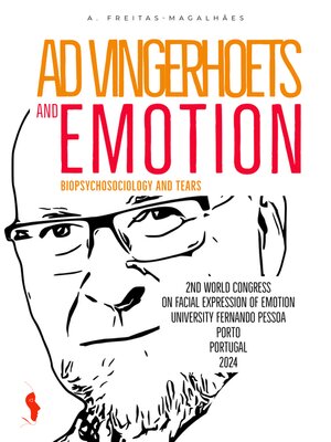 cover image of Ad Vingerhoets and Emotion